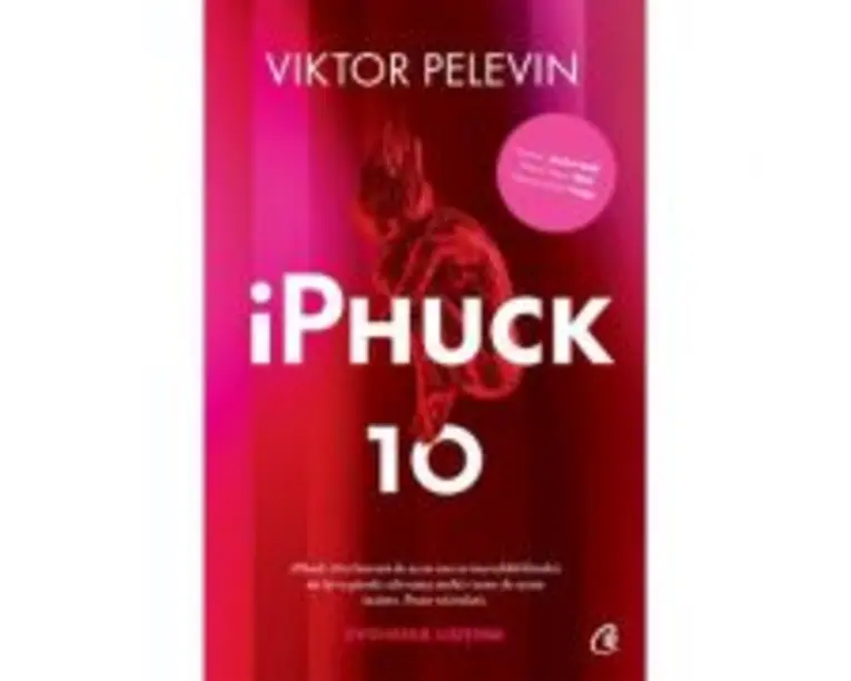 iPhuck 10 - Viktor Pelevin