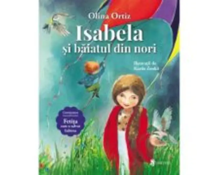Isabela si baiatul din nori - Olina Ortiz