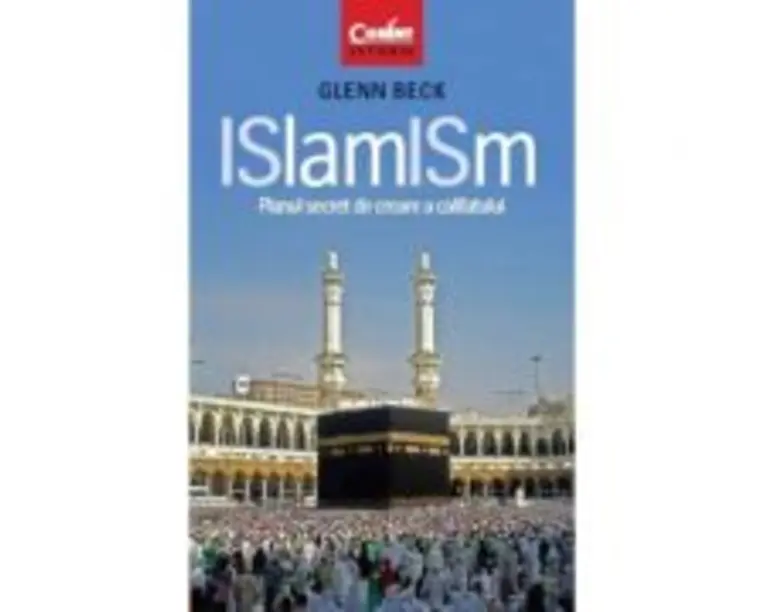 ISlamISm. Planul secret de creare a califatului - Glenn Beck