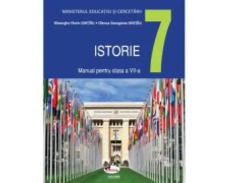 Istorie. Manual pentru clasa a 7-a - Gheorghe Florin Ghetau, Olenca Georgiana Ghetau