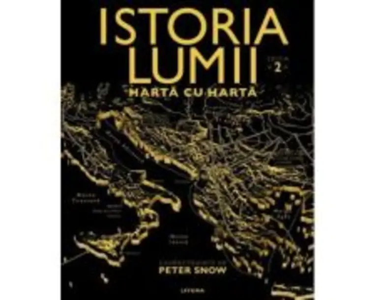 Istoria lumii. Harta cu harta (editia a II-a)