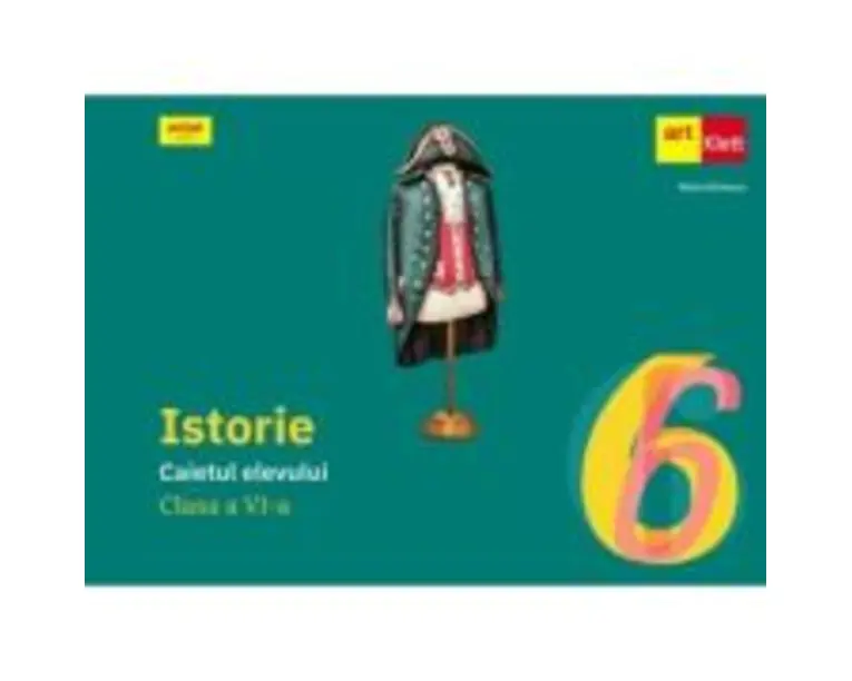 Istorie. Caietul elevului clasa a 6-a - Maria Ochescu