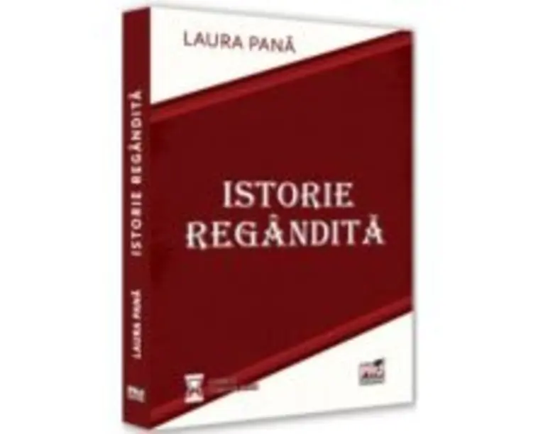 Istorie regandita - Laura Pana