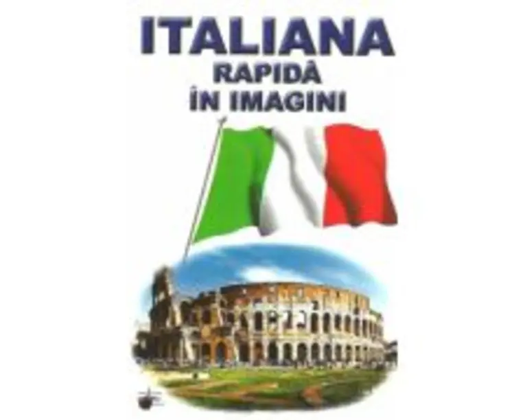 Italiana rapida in imagini - Emilia Neculai