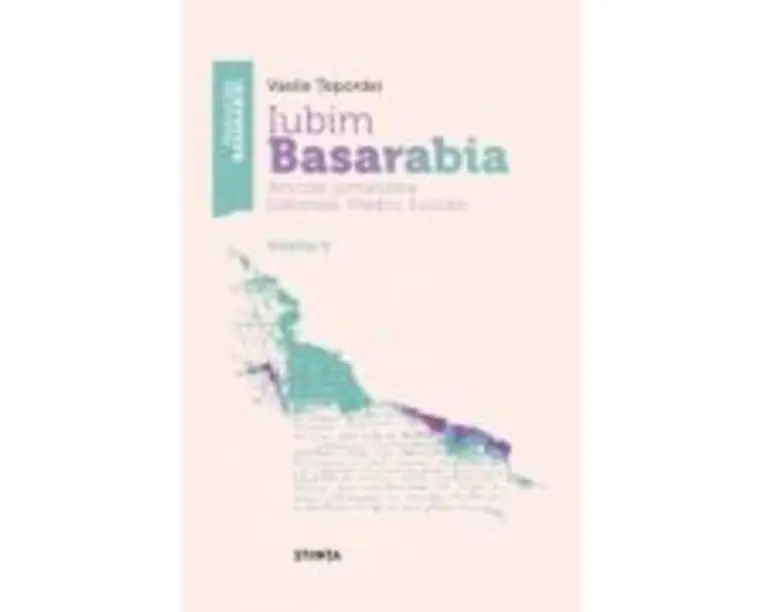 Iubim Basarabia. Articole jurnalistice. Editoriale. Predici. Evocari. Volumul 2 - Vasile Tepordei