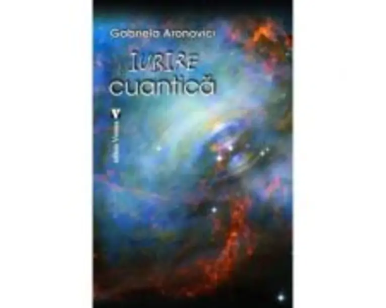 Iubire cuantica - Gabriela Aronovici