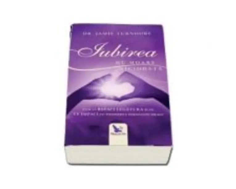 Iubirea nu moare niciodata. Cum sa refaci legatura si sa te impaci cu pierderea persoanei dragi - Jamie Turndorf