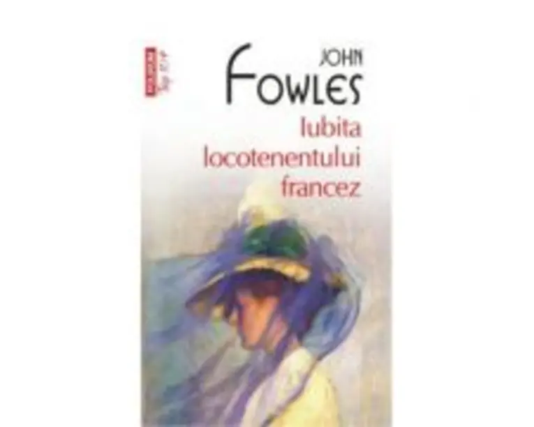 Iubita locotenentului francez - John Fowles