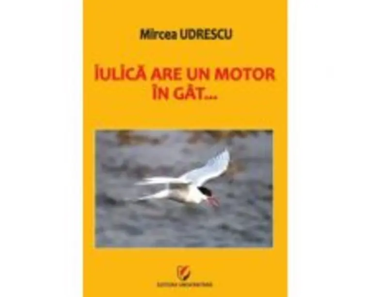 Iulica are un motor in gat... - Mircea Udrescu