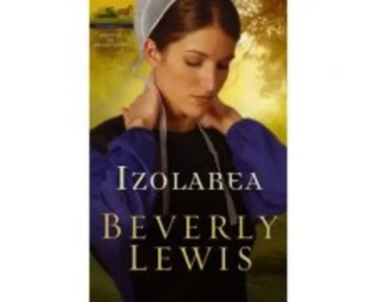 Izolarea volumul 1 (SERIA Mostenirea din Lancaster County) - Beverly Lewis