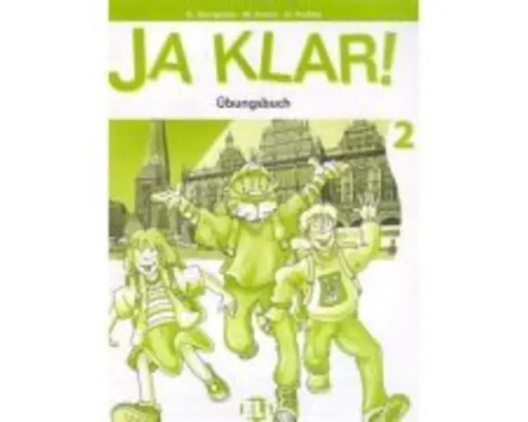 Ja Klar! Arbeitsbuch 2 - G. Gerngross