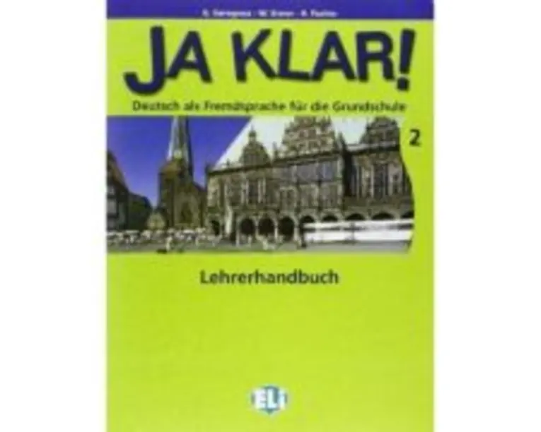 Ja Klar! Lehrerhandbuch 2 - G. Gerngross