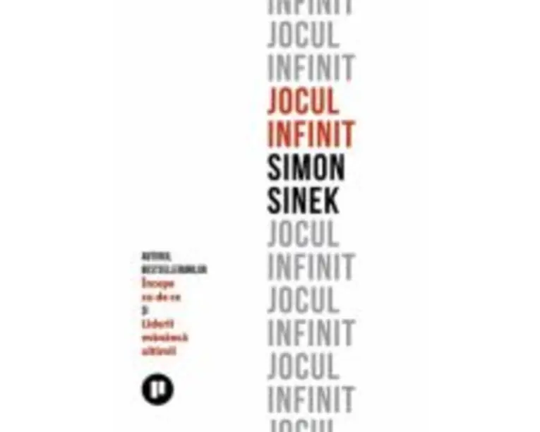 Jocul infinit - Simon Sinek