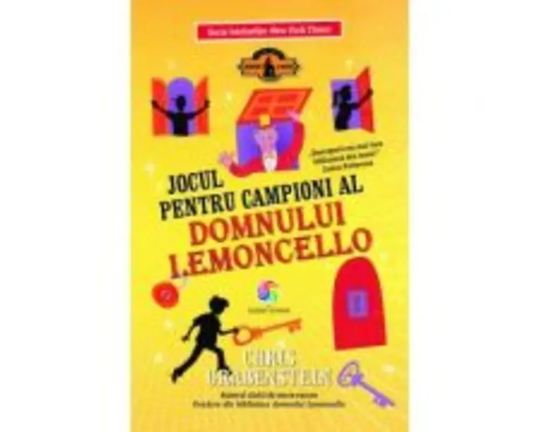 Jocul pentru campioni al domnului Lemoncello, volumul 4 - Chris Grabenstein