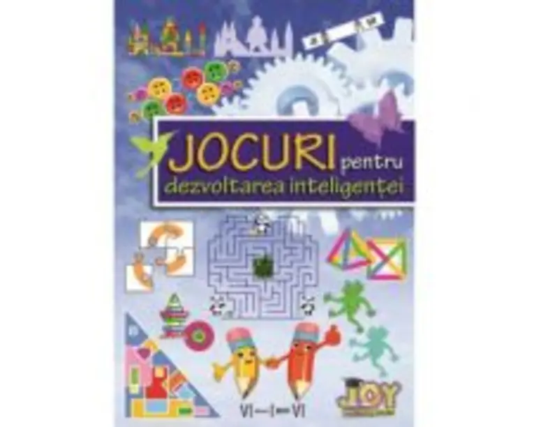 Jocuri pentru dezvoltarea inteligentei - Florentina Hahaianu