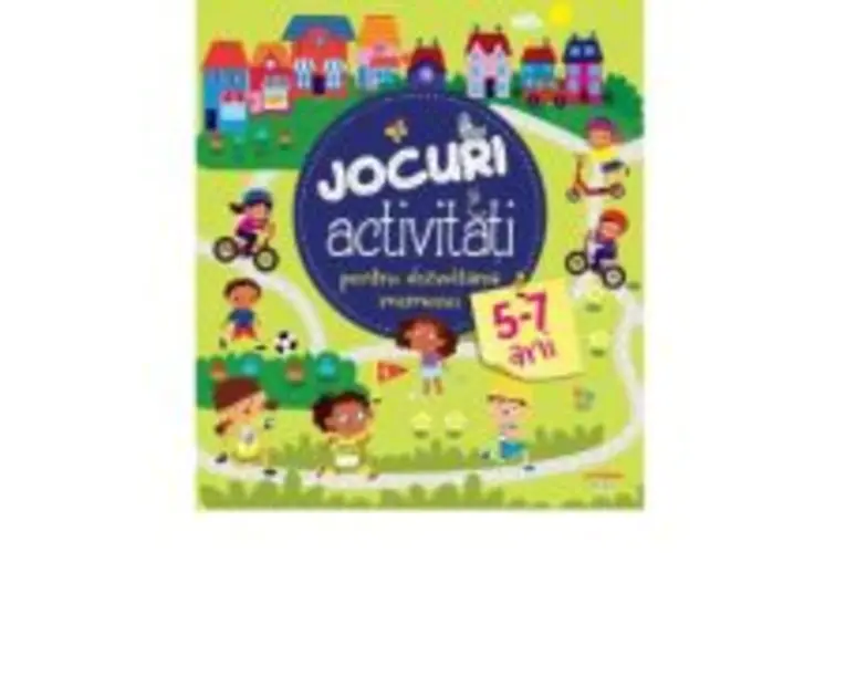 Jocuri si activitati pentru dezvoltarea memoriei (5-7 ani)
