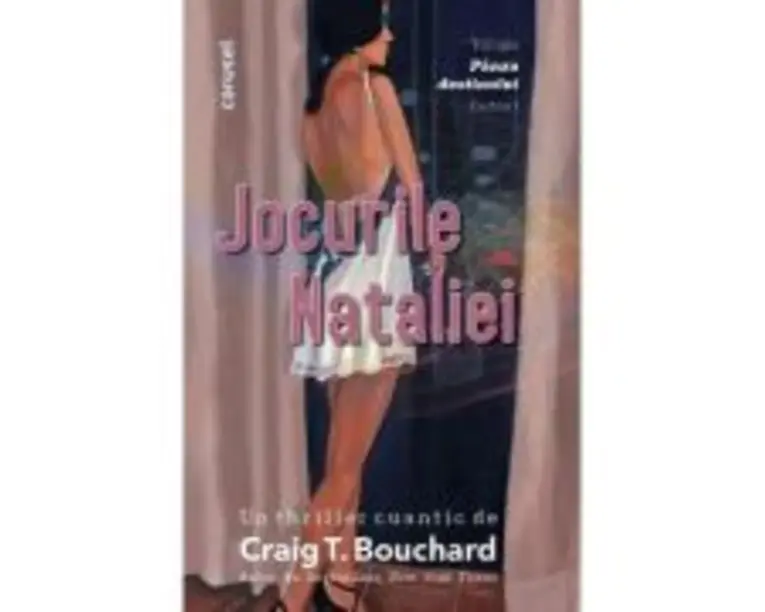 Jocurile Nataliei. Trilogia Panza destinului Vol. 1 - Craig T. Bouchard