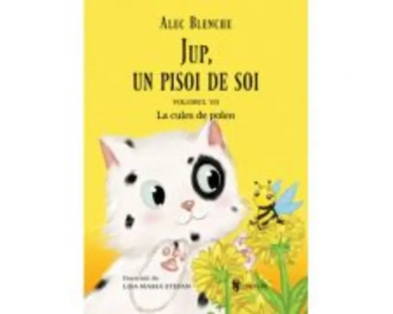 Jup, un pisoi de soi. Volumul 7, La cules de polen - Alec Blenche