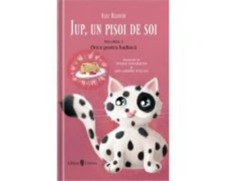 Jup, un pisoi de soi. Volumul 2. Orice pentru budinca - Alec Blenche