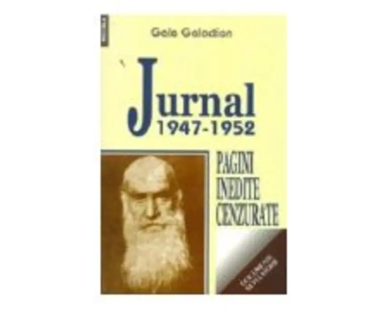Jurnal 1947-1952. Pagini inedite cenzurate - Gala Galaction