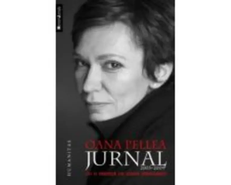 Jurnal Oana Pellea (2003-2009) Prefata Ioana Parvulescu
