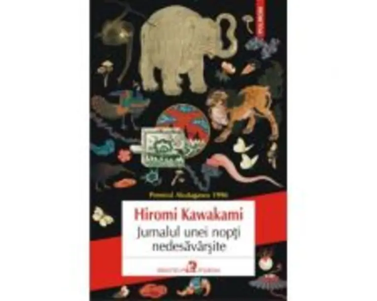 Jurnalul unei nopti nedesavarsite - Hiromi Kawakami