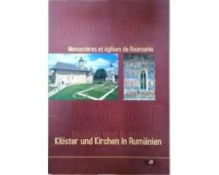 Kloster und Kirchen in Rumanien