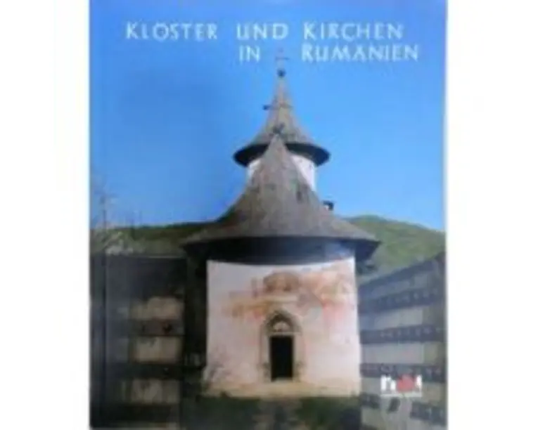 Kloster und Kirchen in Rumanien - format mare, cartonat