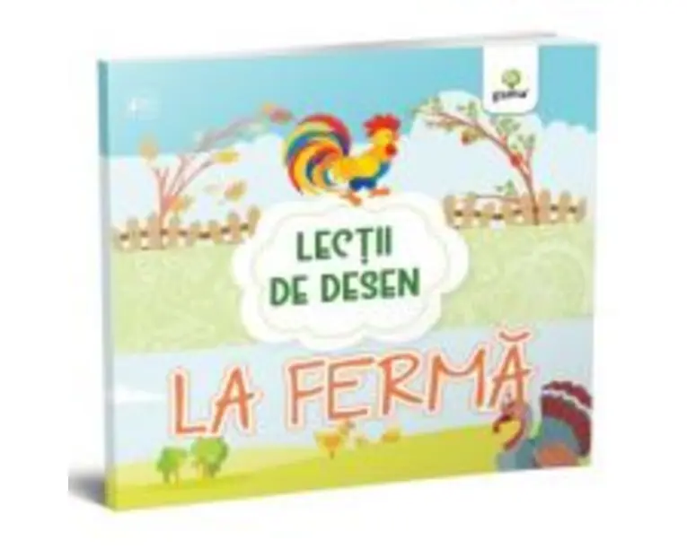 La ferma - Colectia Lectii de desen