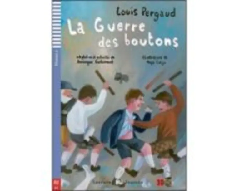 La guerre des boutons - Louis Pergaud