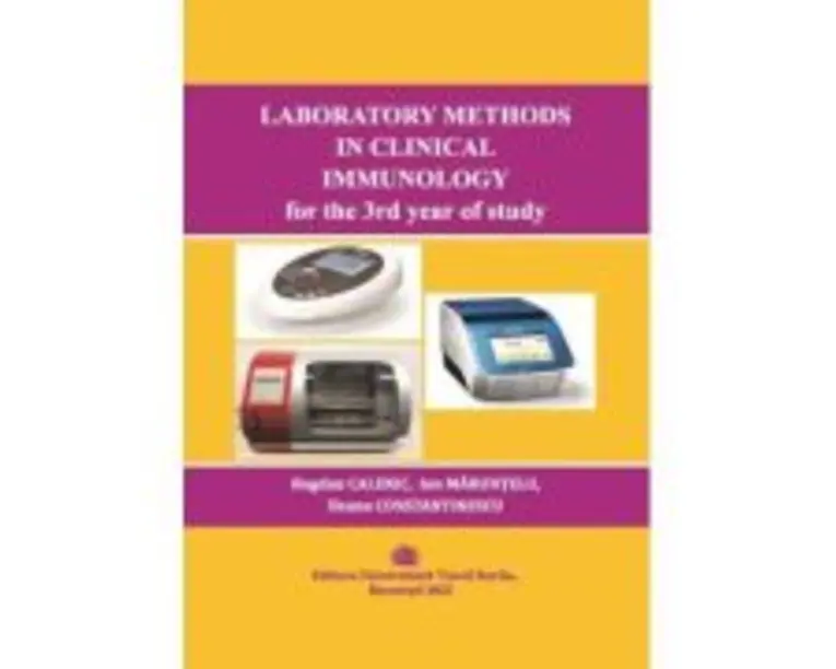 Laboratory methods in clinical immunology for the 3rd year of study - Bogdan Calenic