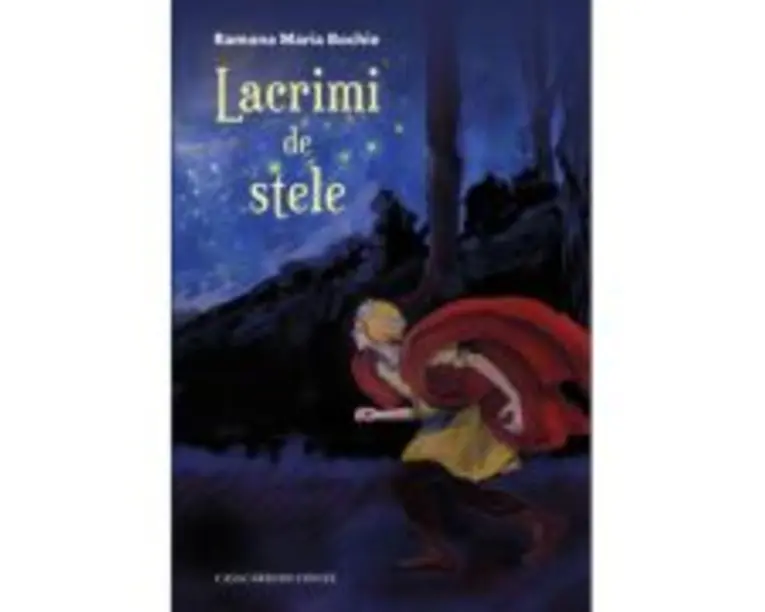 Lacrimi de stele - Ramona Maria Bochie