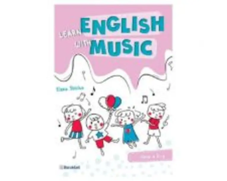 Learn english with music. Clasa 2 - Elena Sticlea