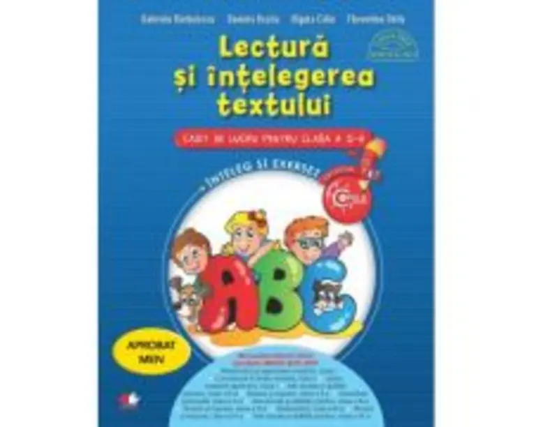 Lectura si intelegerea textului (Caiet de lucru pentru clasa a II-a) - Daniela Besliu