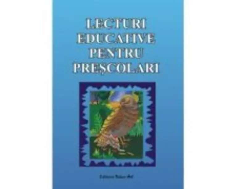 Lecturi educative pentru prescolari. Povesti ilustrate