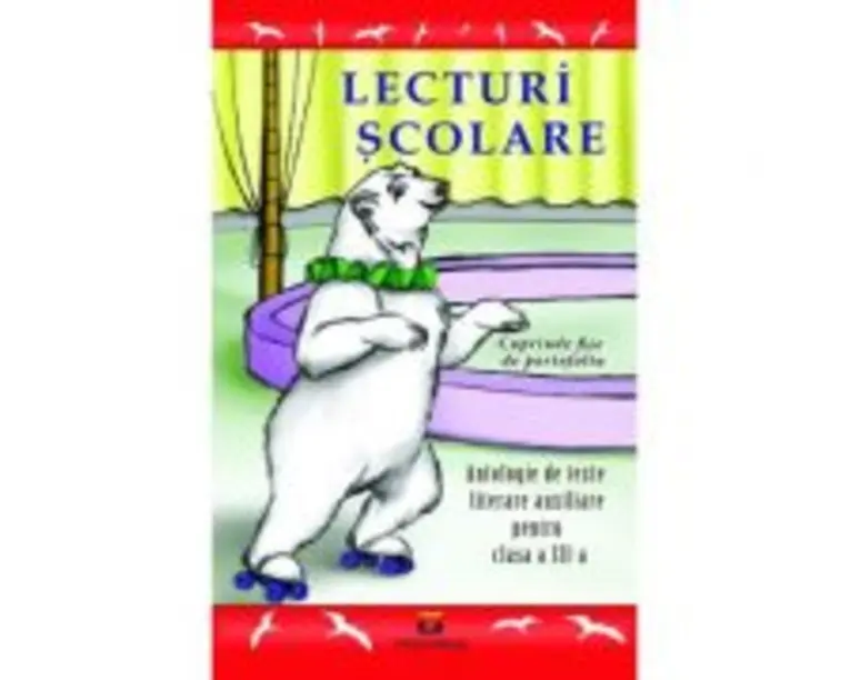 Lecturi Scolare clasa a 3-a