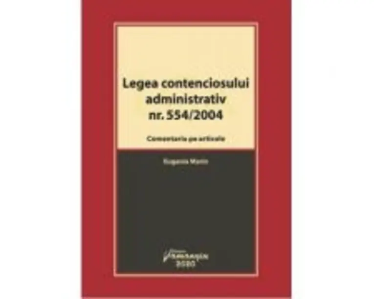 Legea contenciosului administrativ nr. 554/2004 - Eugenia Marin