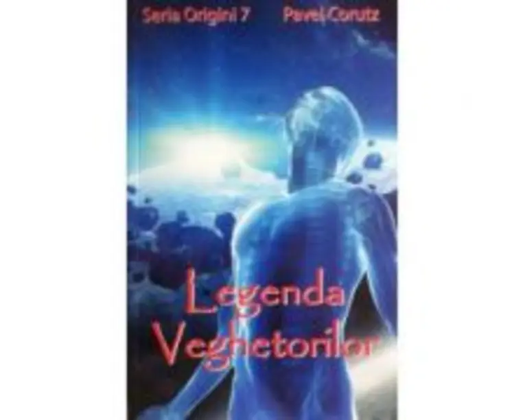 Legenda veghetorilor - Pavel Corut