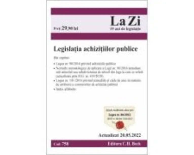 Legislatia achizitiilor publice. Actualizat la 20. 05. 2022
