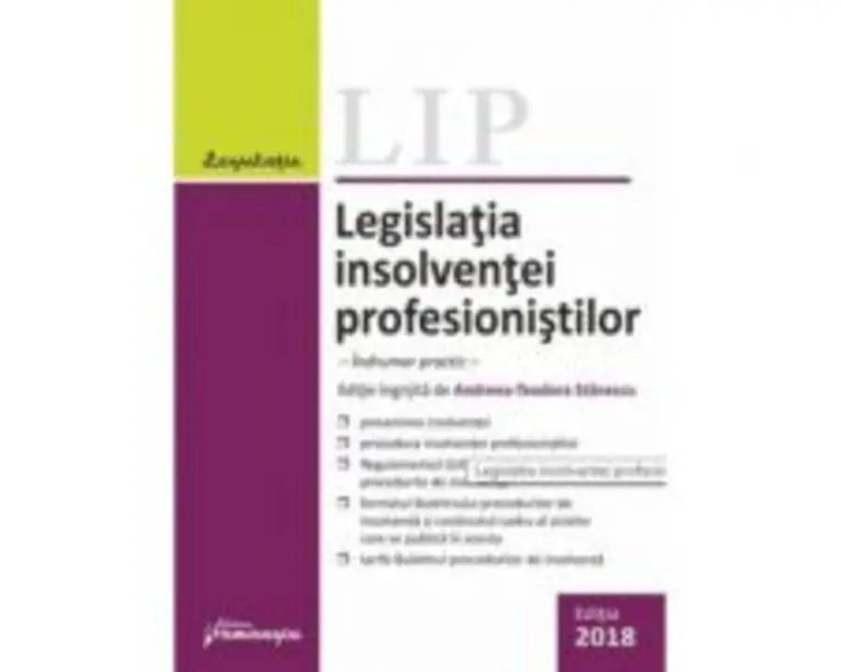 Legislatia insolventei profesionistilor. Indrumar practic - Andreea Teodora Stanescu