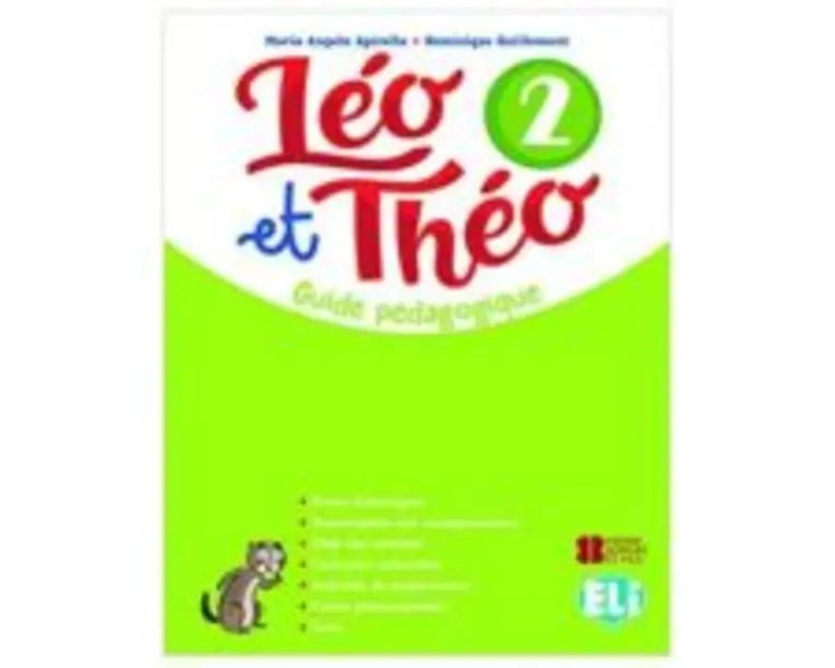 Léo et Théo 2. Teacher's Guide + audio CDs (2) + DVD - M A Apicella