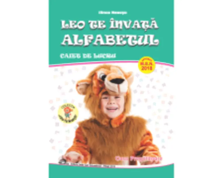 Leo te invata alfabetul. Pentru clasa pregatitoare. Caiet de lucru - Ilinca Neacsu
