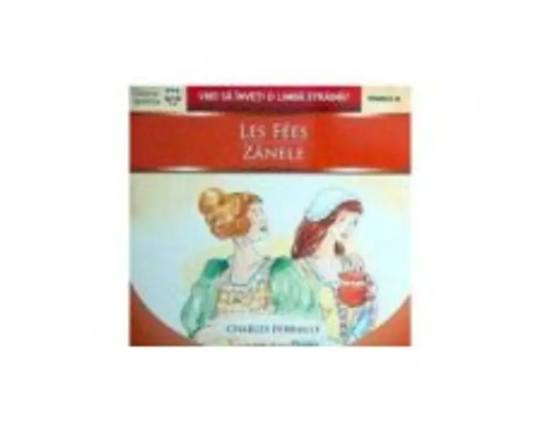 Les Fees / Zanele - Charles Perrault