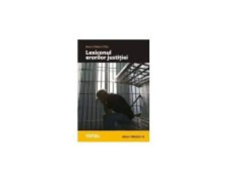 Lexiconul erorilor justitiei - Hans-Dieter Otto