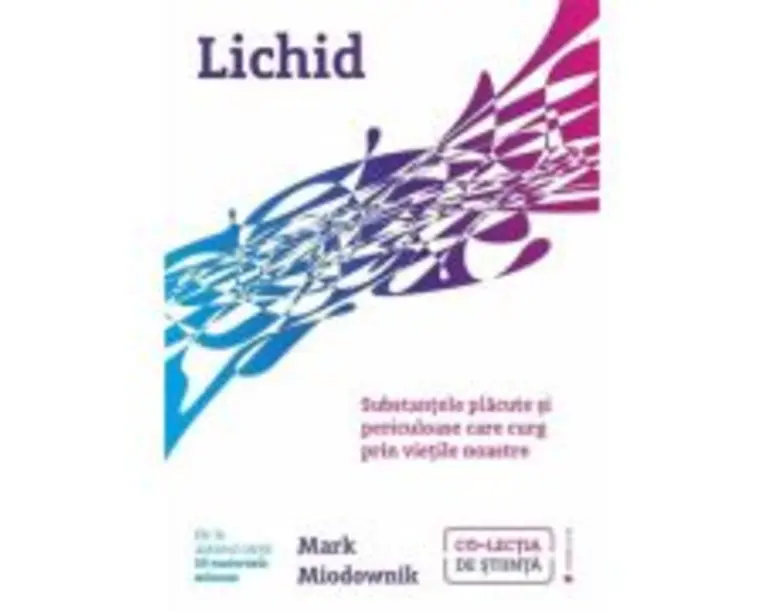 Lichid - Mark Miodownik