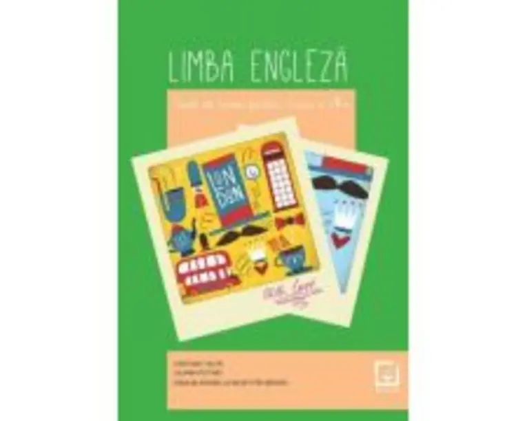 Limba engleza. Caiet de lucru pentru clasa a 8-a - Liliana Putinei