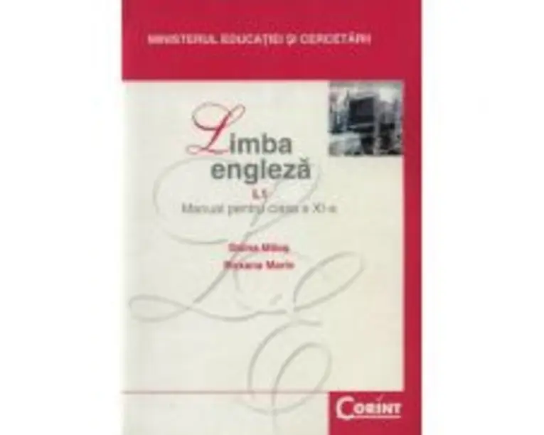 Manual limba engleza L1 pentru clasa a 11-a - Doina Milos