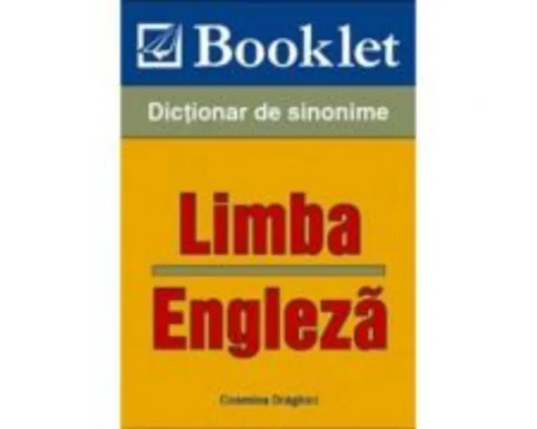 Limba engleza. Sinonime - Cosmina Draghici