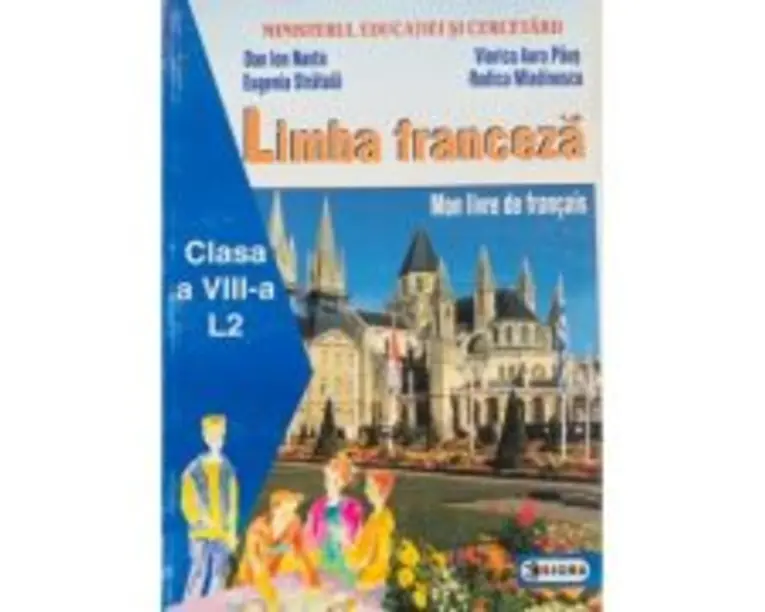Limba franceza pentru clasa a 8-a - Dan Ion Nasta