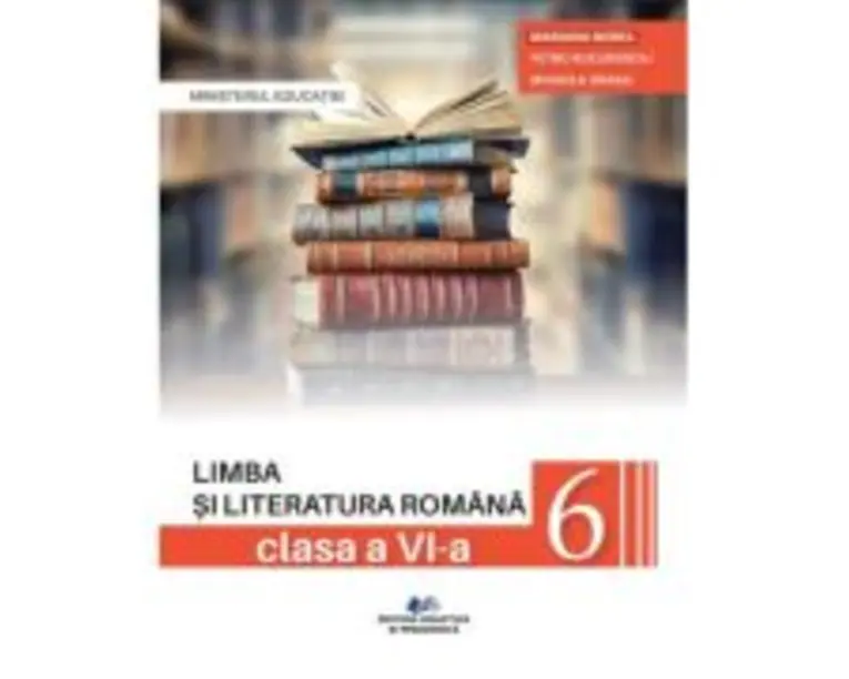 Limba si literatura romana. Manual clasa a 6-a - Mariana Norel